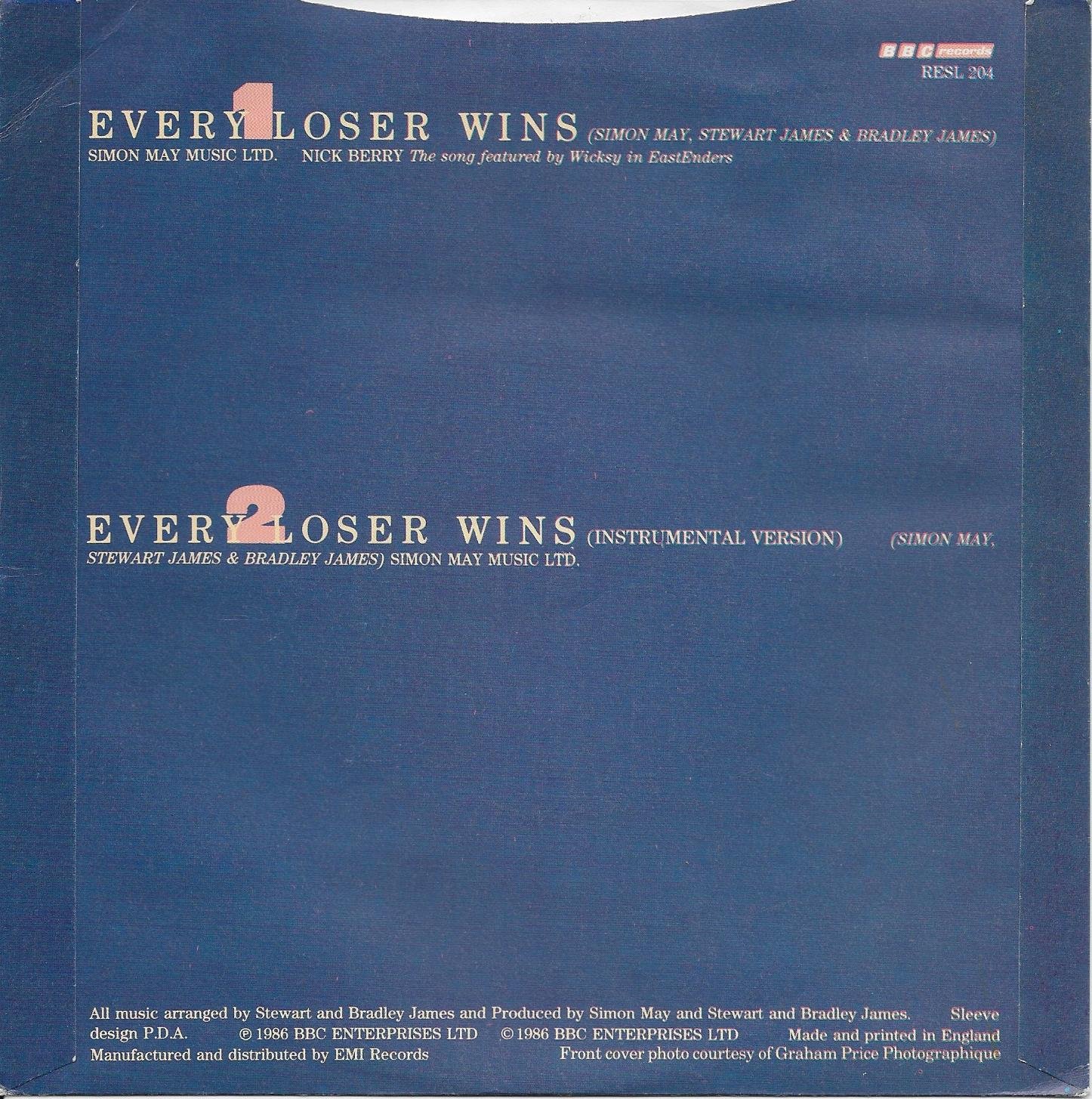 Picture of RESL 204 Every loser wins (EastEnders) by artist Simon May / Nick Berry from the BBC records and Tapes library